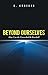 Beyond Ourselves: How Can the Unreached Be Reached?