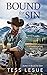 Bound for Sin (Frontiers of the Heart, #2)