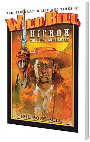 Wild Bill Hickok by Bob Boze Bell