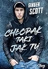 Chłopak taki jak ty by Ginger Scott Chłopak taki jak ty by Ginger Scott