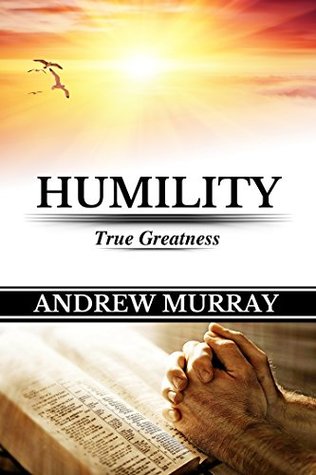 Humility: True Greatness