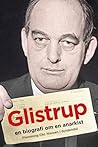 Glistrup: en biografi om en anarkist