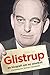 Glistrup: en biografi om en anarkist