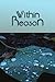 Within Reason: Philosophical Essays