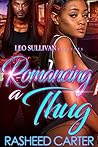 Romancing A Thug