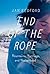 End of the Rope: Mountains, Marriage, and Motherhood