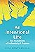 An Intentional Life: Five F...