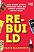 Rebuild by Ramya Ramamurthy