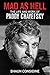 Mad as Hell: The Life and Work of Paddy Chayefsky