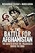 The Battle for Afghanistan by Mohammed Yousaf