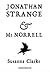 Jonathan Strange & Mr Norrell