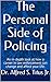 The Personal Side of Policing