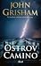 Ostrov Camino by John Grisham Ostrov Camino by John Grisham