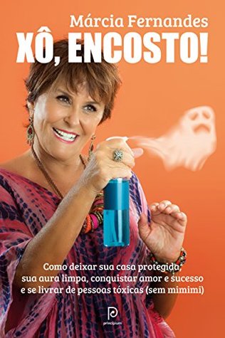 Xô, encosto! (Portuguese Edition)