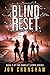 Blind Reset (Blind Gambit, #2)
