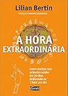 A hora extraordin...