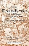 L’Orient méditerranéen de la mort d’Alexandre aux campagnes de Pompée: Cités et royaumes à l’époque hellénistique (Histoire) (French Edition)