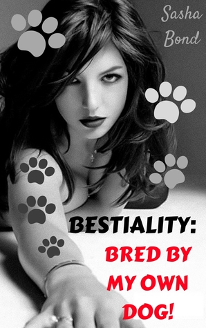 Bestiality: Bred By My Own Dog!