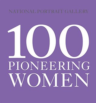 100 PIONEERING WOMEN /ANGLAIS (Paperback)