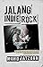Jalang Indie Rock