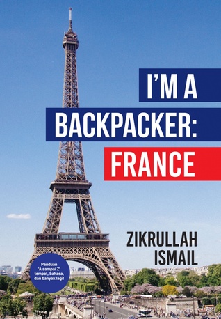 I'm a Backpacker: France (Paperback)