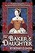 The Baker's Daughter: Volum...