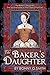 The Baker's Daughter: Volume 1
