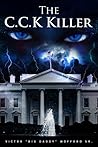 THE C.C.K KILLER