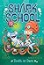 Tooth or Dare (Shark School #7)