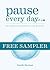 Pause Every Day by Danielle  Marchant