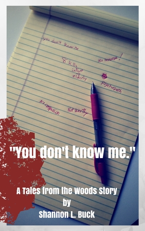 You Don't Know Me (Tales from the Woods)