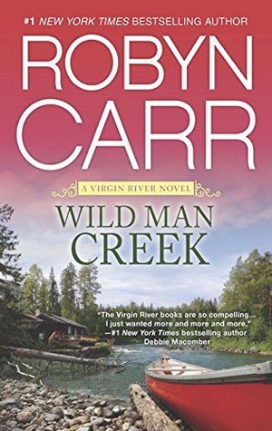 Wild Man Creek (Virgin River, #12)
