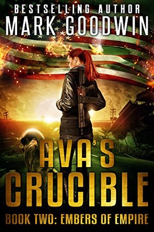 Embers of Empire (Ava's Crucible #2)