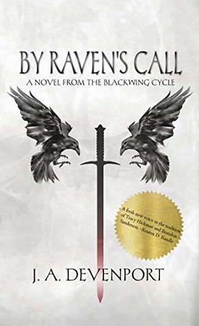 By Raven's Call (The Blackwing Cycle #1)