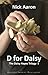 D for Daisy (Daisy Hayes Trilogy #1)