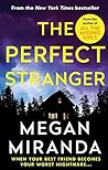 The Perfect Stranger by Megan Miranda