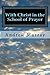 With Christ in the School of Prayer: Complete and Unabridged