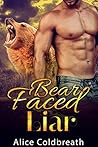 Bear Faced Liar