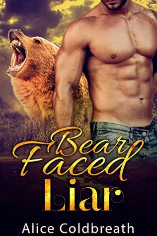 Bear Faced Liar (Kindle Edition)