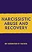 Narcissistic Abuse and Reco...