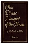 Divine Banquet of the Brain