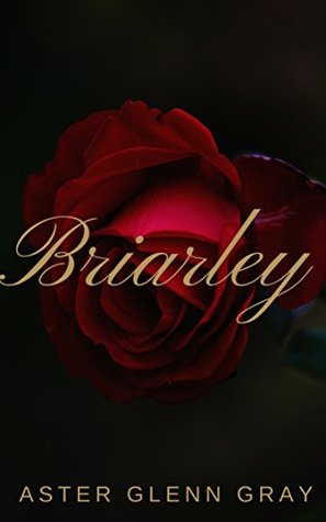 Briarley (Kindle Edition)