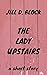 The Lady Upstairs