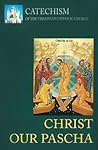 Christ – Our Pascha