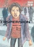 Dispersion, tome 2