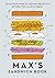 Max's Sandwich Book: The Ul...