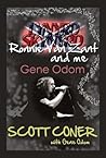 Lynyrd Skynyrd, Ronnie Van Zant, and Me … Gene Odom