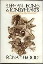 Elephant Bones & Lonely Hearts: Confessions Along My Nature Trail