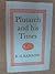 Plutarch and His Times by R.H. Barrow