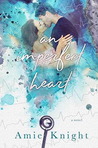 An Imperfect Heart (Heart #3)
